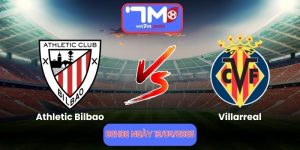 Nhận Định Athletic Bilbao Vs Villarreal 02h00 Ngày 13/04/2026