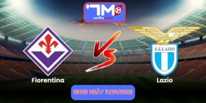 Nhận Định Fiorentina Vs Lazio 01h45 Ngày 14/04/2026